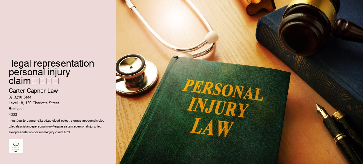 legal representation personal injury claim				